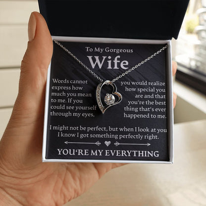 To My Gorgeous Wife - Forever Love Necklace - JustFamilyThings