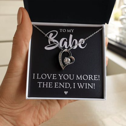 To My Babe, I Love You More - Forever Love Necklace - JustFamilyThings