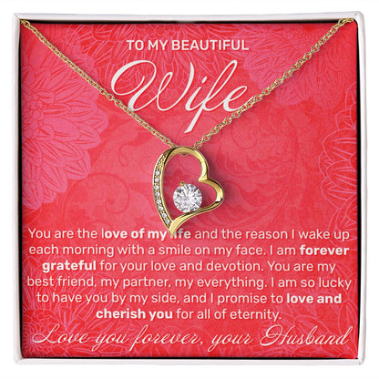 To My Wife - You Are The Love Of My Life - Forever Love Necklace - JustFamilyThings