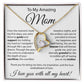 To The Amazing Mom - Forever Love Necklace