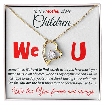 To The Mother Of My Children - Forever Love Necklace