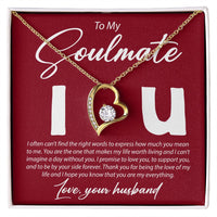 Load image into Gallery viewer, To My Soulmate - I can&#39;t Find The Right Words - Forever Love Necklace - JustFamilyThings
