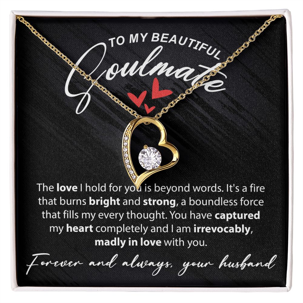 To My Beautiful Soulmate - The Love I Hold For You - Forever Love Necklace - JustFamilyThings