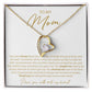 To My Mom - You have always been there - Forever Love Necklace - JustFamilyThings