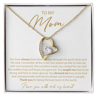 Load image into Gallery viewer, To My Mom - You have always been there - Forever Love Necklace - JustFamilyThings
