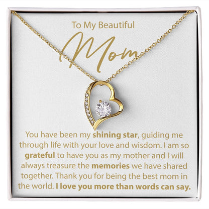 To My Mom - My Shining Star - Forever Love Necklace - JustFamilyThings