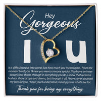 Load image into Gallery viewer, Hey Gorgeous - It Is Difficult To Put Into Words - Forever Love Necklace - JustFamilyThings
