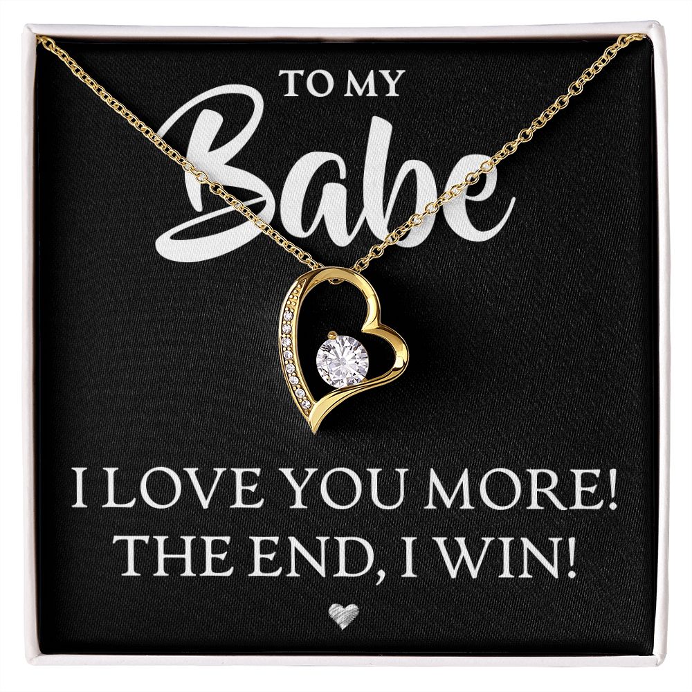 To My Babe, I Love You More - Forever Love Necklace - JustFamilyThings