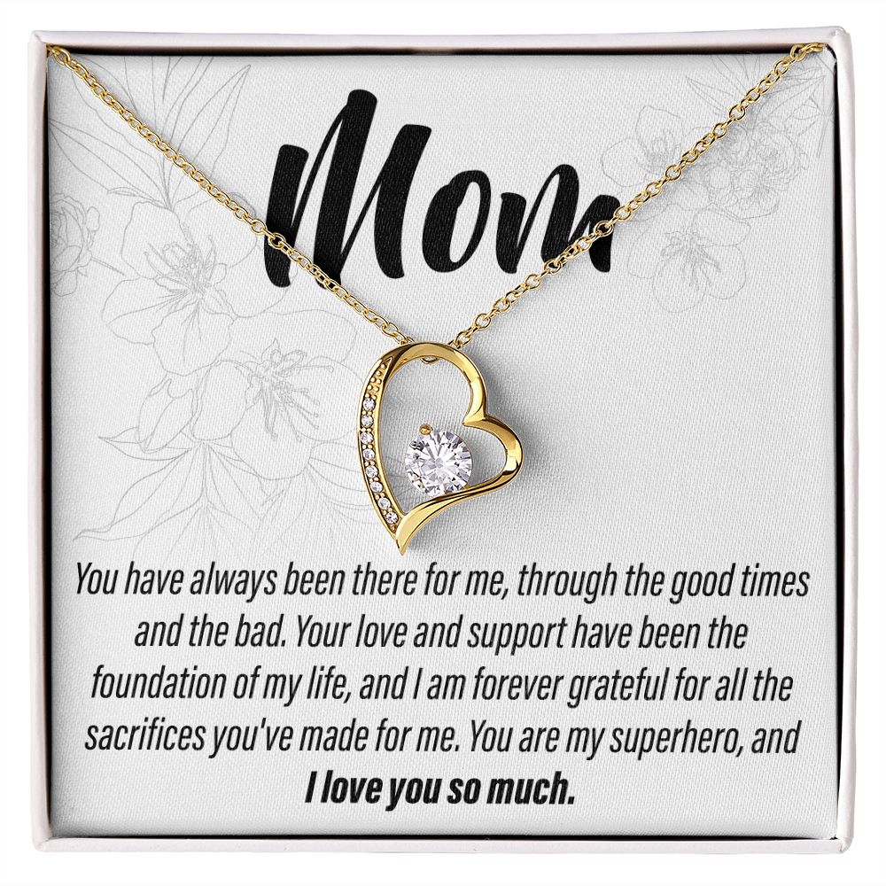 To My Mom - You have always been there 2 - Forever Love Necklace - JustFamilyThings
