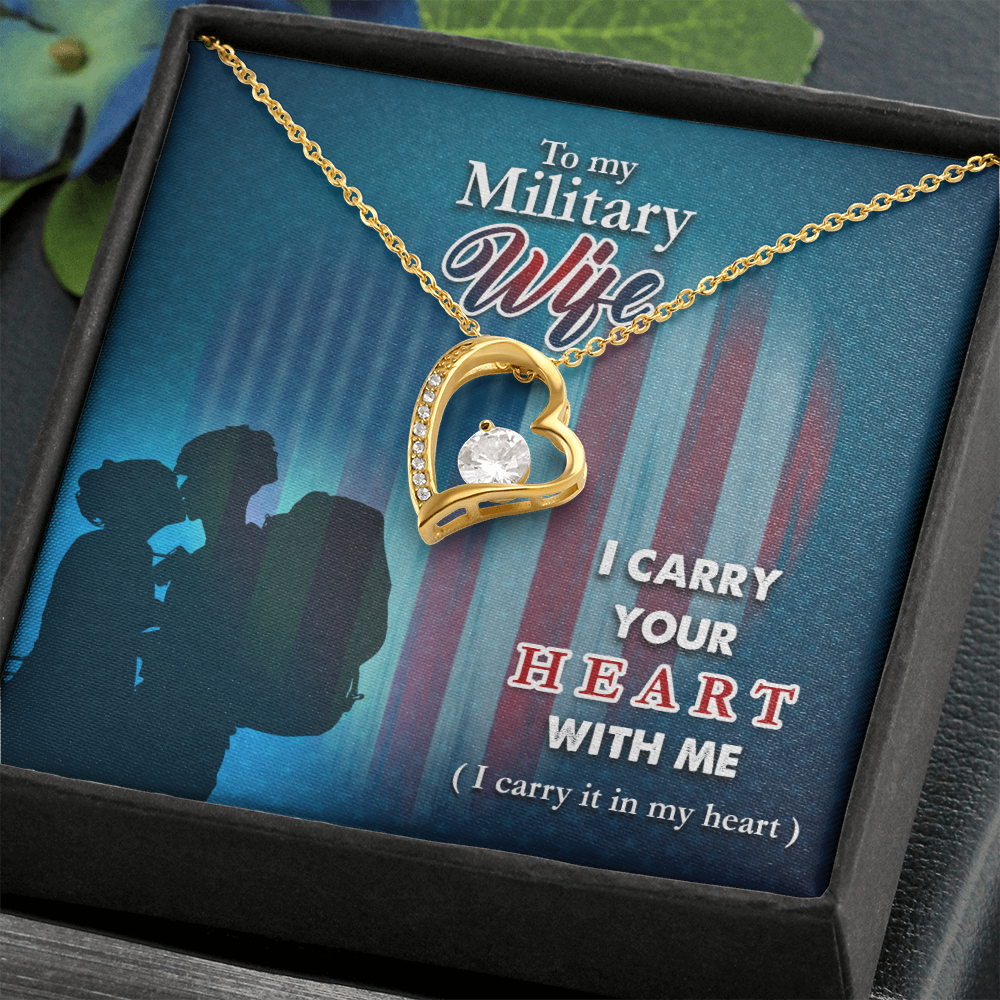 To My Military Wife - I carry your heart - Forever Love Necklace - JustFamilyThings