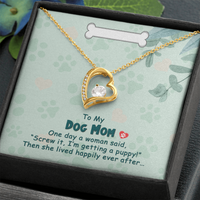 Load image into Gallery viewer, To My Dog Mom - One day - Forever Love Necklace - JustFamilyThings
