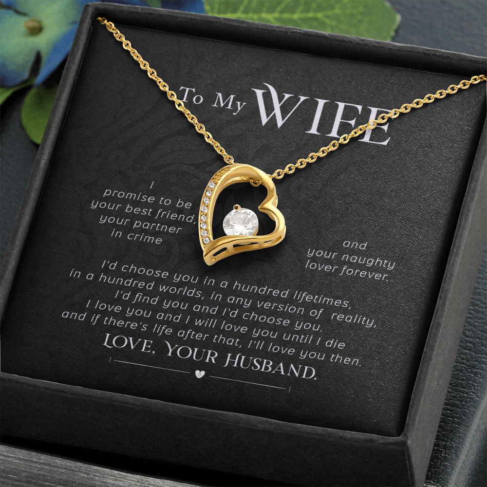 To my wife - I promise - Forever Love Necklace - JustFamilyThings