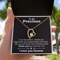 Load image into Gallery viewer, To My Precious, I Am Not Perfect- Forever Love Necklace - JustFamilyThings
