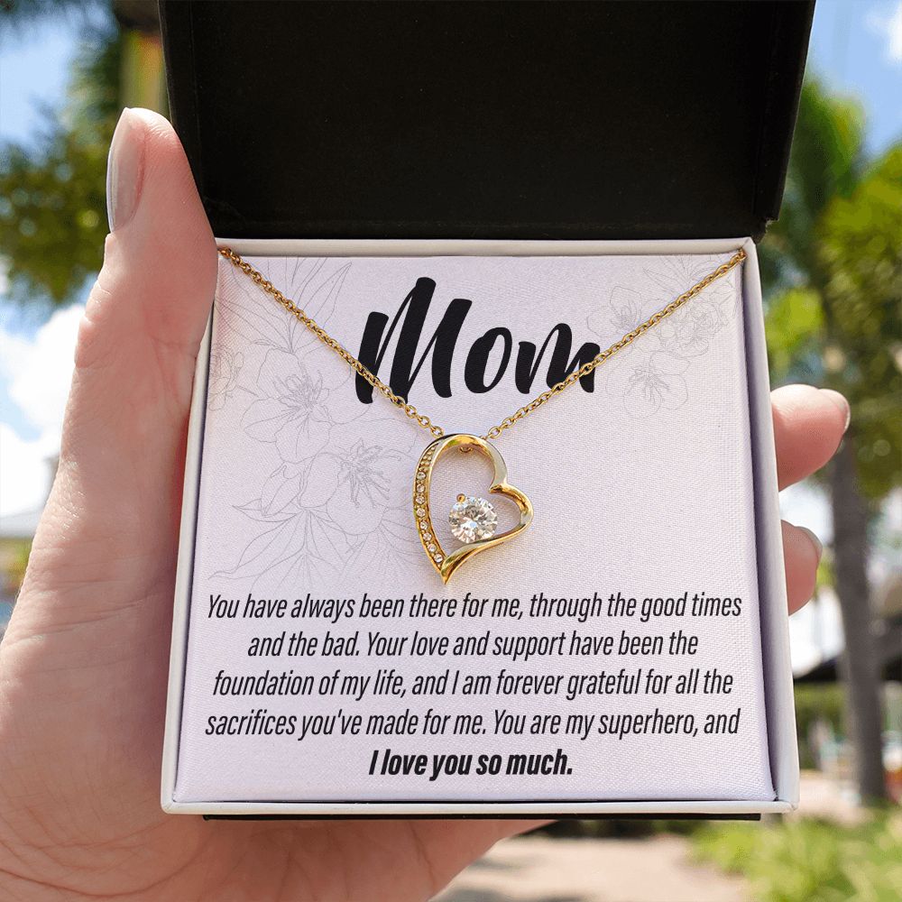 To My Mom - You have always been there 2 - Forever Love Necklace - JustFamilyThings
