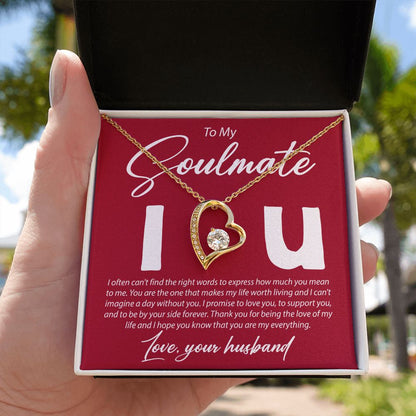 To My Soulmate - I can't Find The Right Words - Forever Love Necklace - JustFamilyThings