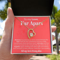 Load image into Gallery viewer, To My Love Across The Miles - Distance May Separate Us - Forever Love Necklace - JustFamilyThings
