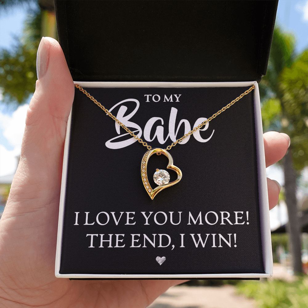 To My Babe, I Love You More - Forever Love Necklace - JustFamilyThings