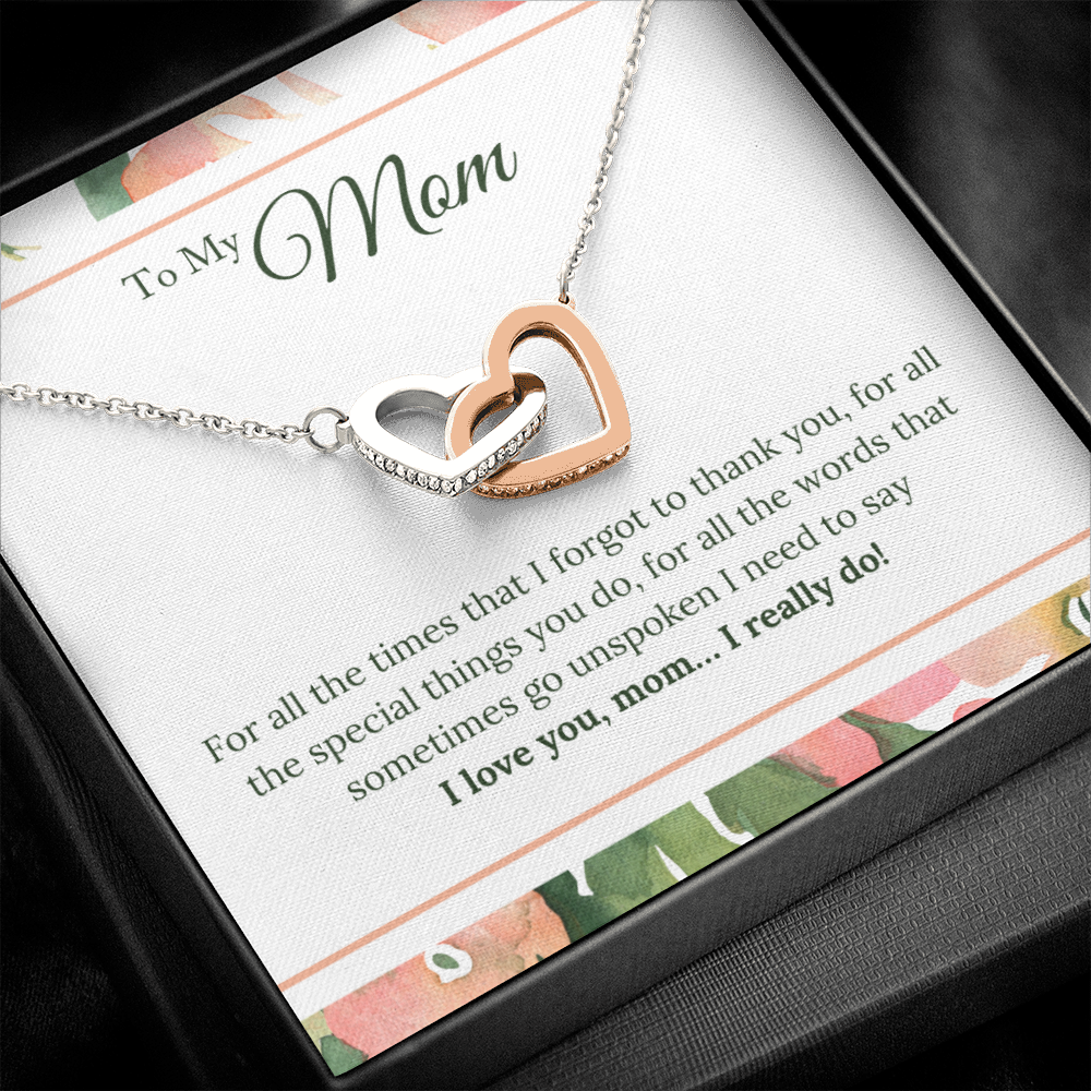 To My Mom - I Love You, I really Do - Interlocking Hearts Necklace - JustFamilyThings