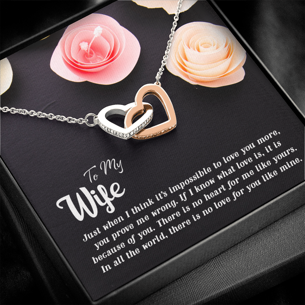 To my Wife - Just when I think it's impossible to love you more - Interlocking Hearts Necklace - JustFamilyThings