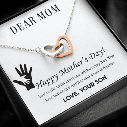 To mom from son - Dear Mom,  Happy Mother’s Day! - Interlocking Hearts Necklace - JustFamilyThings