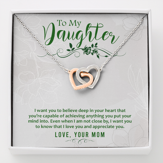 To my Daughter from Mom - I want you to believe - Interlocking Hearts Necklace - JustFamilyThings