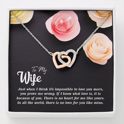 To my Wife - Just when I think it's impossible to love you more - Interlocking Hearts Necklace - JustFamilyThings