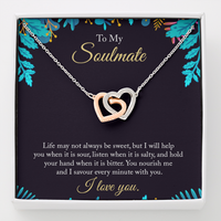 Load image into Gallery viewer, To My Soulmate - life may not always be sweet - Interlocking Hearts Necklace - JustFamilyThings
