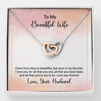 Load image into Gallery viewer, to my beautiful wife - Interlocking Hearts Necklace - JustFamilyThings
