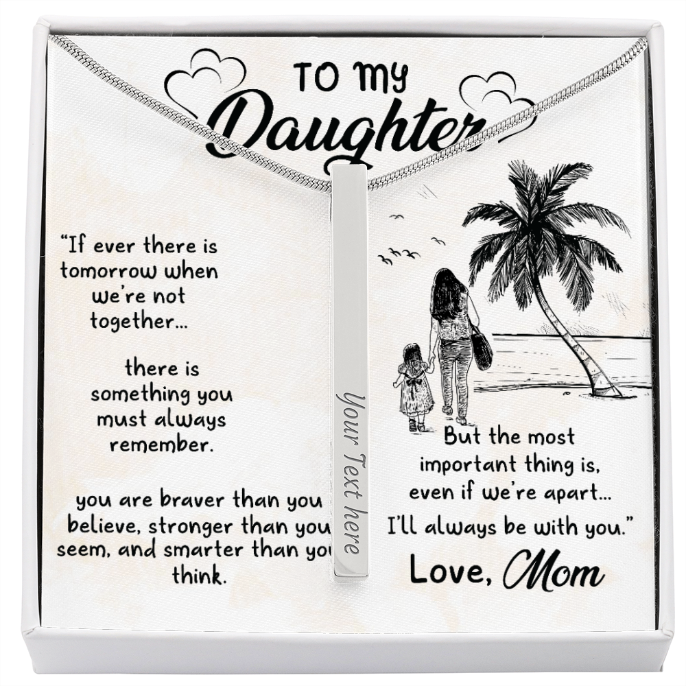 To my daughter from mom - Vertical Stick Necklace - JustFamilyThings