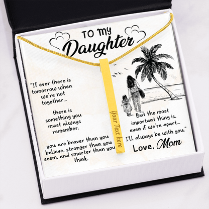 To my daughter from mom - Vertical Stick Necklace - JustFamilyThings