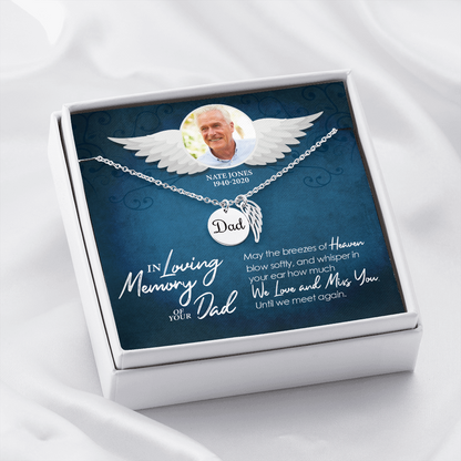 Personalized - In Loving Memory Dad - Dad Remembrance Necklace - JustFamilyThings