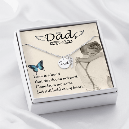 Love is a bond - Dad Remembrance Necklace - JustFamilyThings