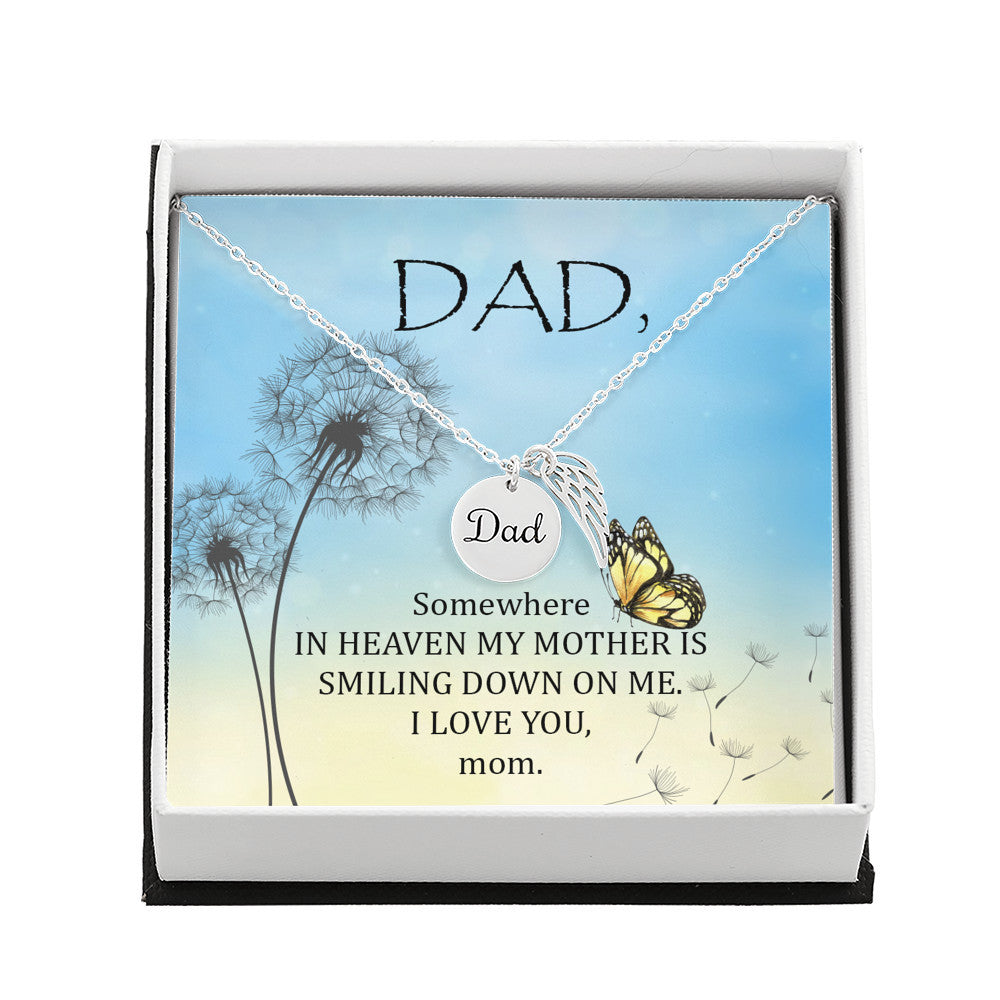 Somewhere in heaven - Dad Remembrance Necklace - JustFamilyThings