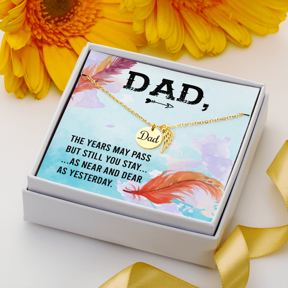 The years may pass - Dad Remembrance Necklace - JustFamilyThings
