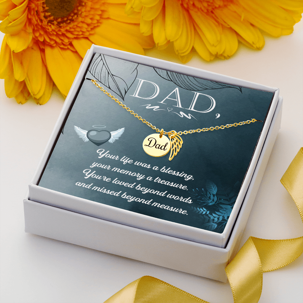 Your life was a blessing - Dad Remembrance Necklace - JustFamilyThings