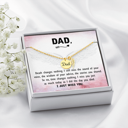 Death changes nothing - Dad Remembrance Necklace - JustFamilyThings
