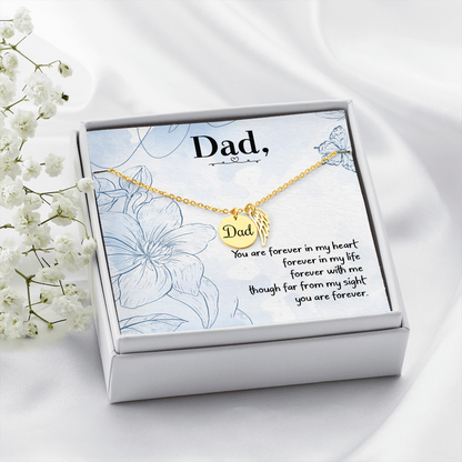 You are forever in my heart - Dad Remembrance Necklace - JustFamilyThings