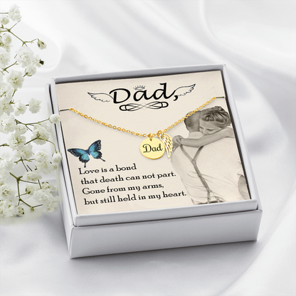 Love is a bond - Dad Remembrance Necklace - JustFamilyThings