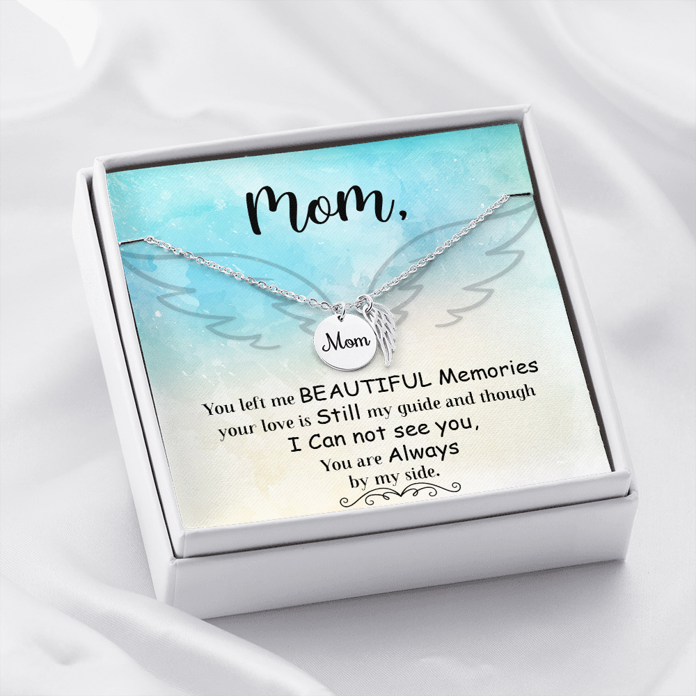 You left me - Mom Remembrance Necklace - JustFamilyThings