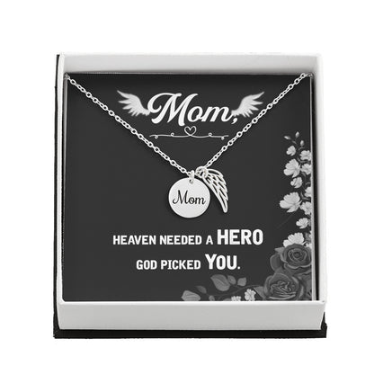 Heaven needed a hero - Mom Remembrance Necklace - JustFamilyThings
