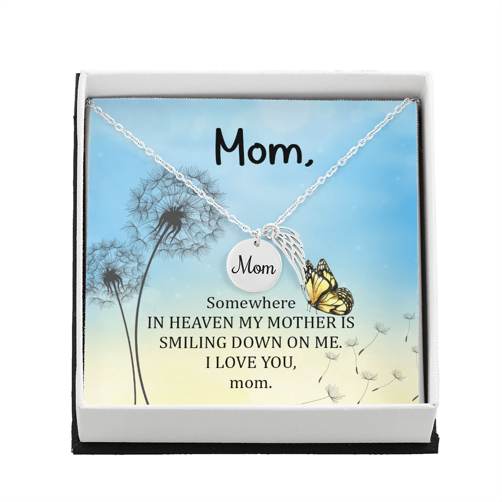 Somewhere in heaven - Mom Remembrance Necklace - JustFamilyThings