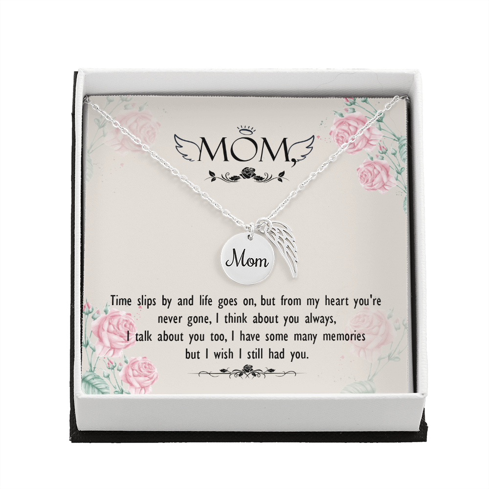Time slips by - Mom Remembrance Necklace - JustFamilyThings