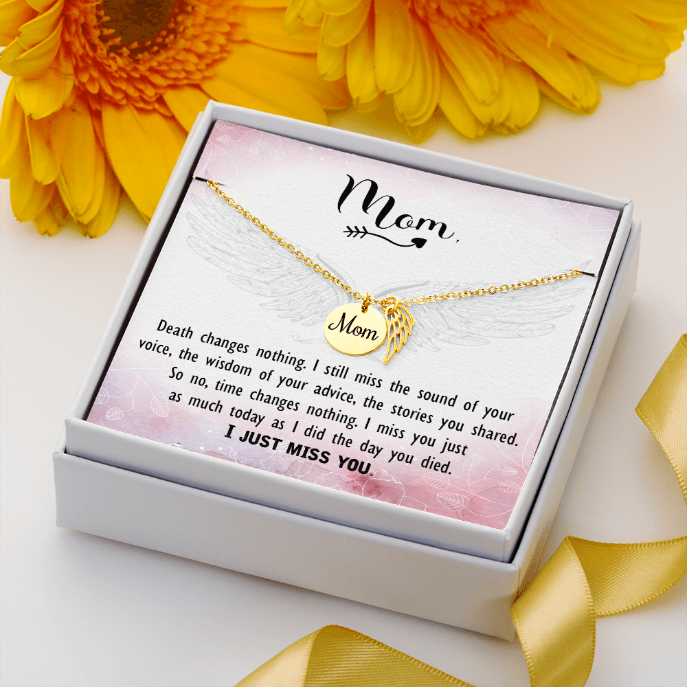 Death changes nothing - Mom Remembrance Necklace - JustFamilyThings