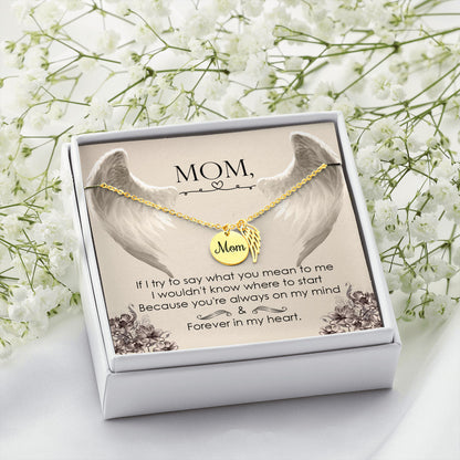 If I try to say - Mom Remembrance Necklace - JustFamilyThings