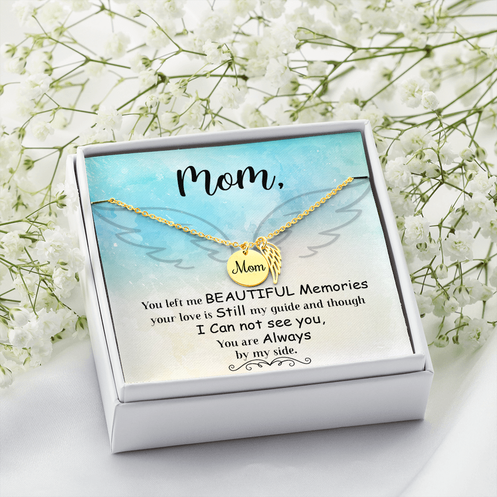 You left me - Mom Remembrance Necklace - JustFamilyThings