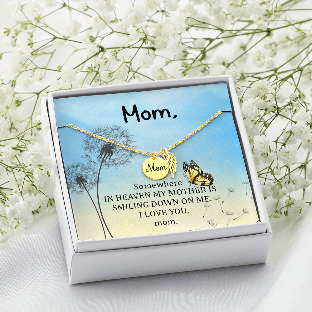 Somewhere in heaven - Mom Remembrance Necklace - JustFamilyThings