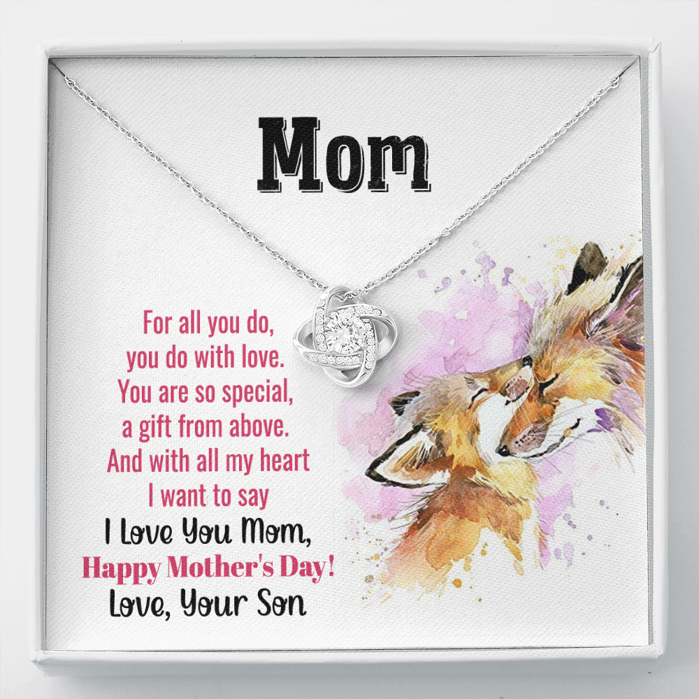 Mom you are so special - Love Knot Necklace - JustFamilyThings