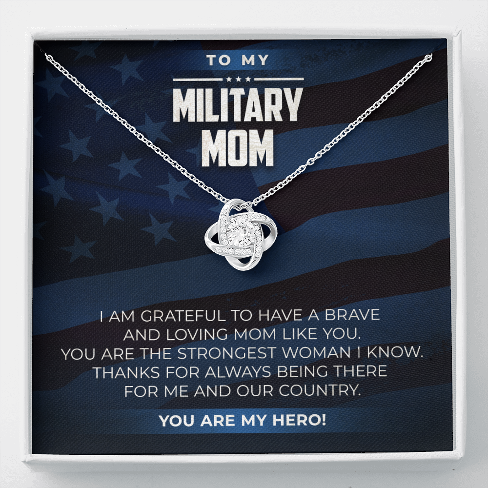 to my Military Mom, you are my hero - Love Knot Necklace - JustFamilyThings