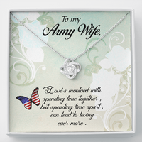 Load image into Gallery viewer, to my Army wife - Love Knot Necklace - JustFamilyThings
