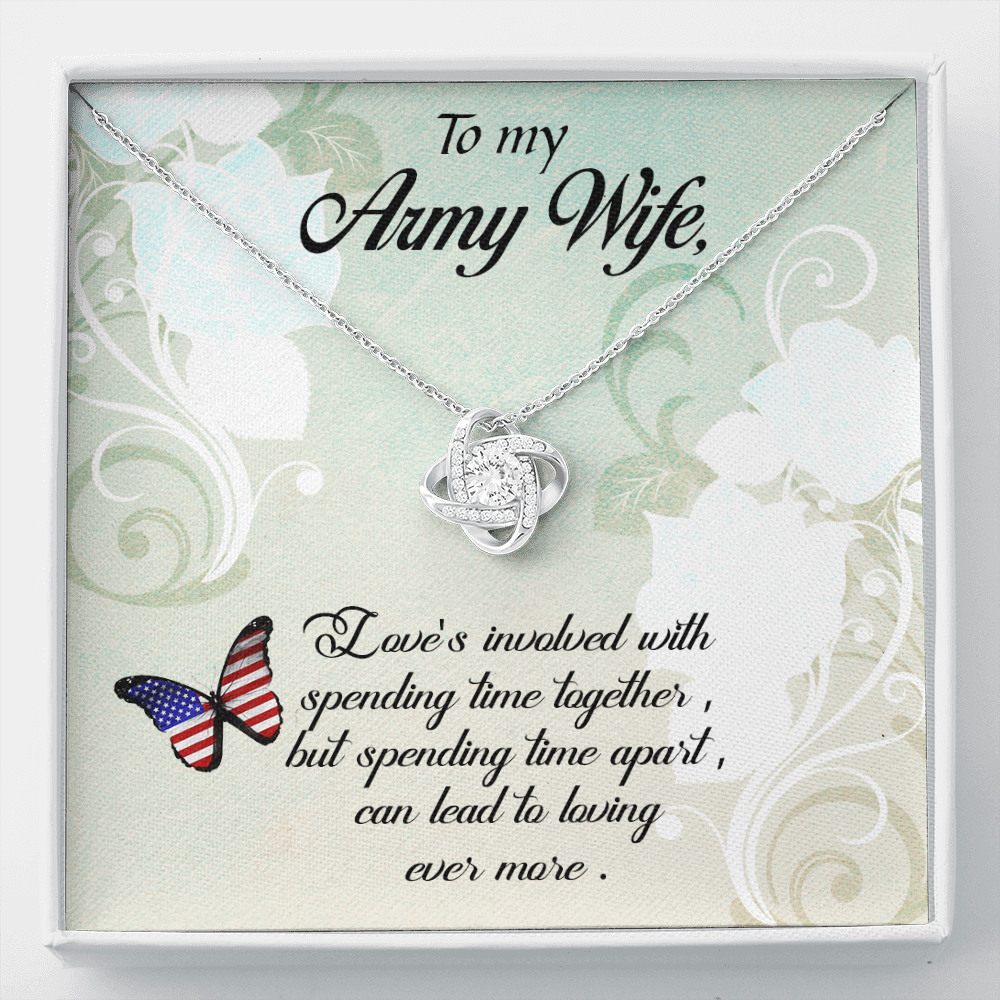to my Army wife - Love Knot Necklace - JustFamilyThings